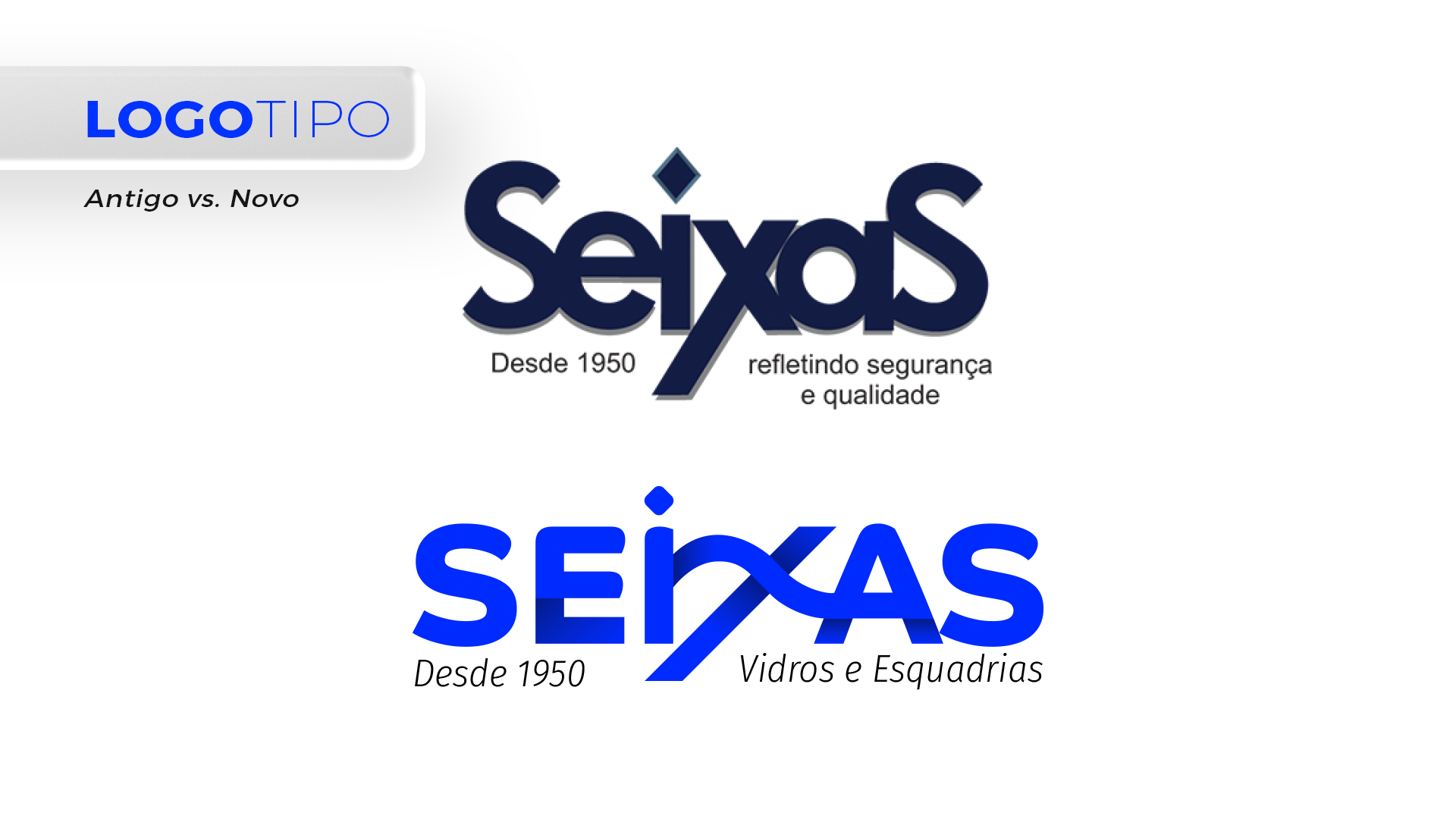 Seixas Vidros e Esquadrarias